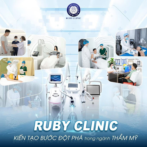 Ruby Clinic - Nơi Tạo Nên Vẻ Đẹp Hoàn Hảo